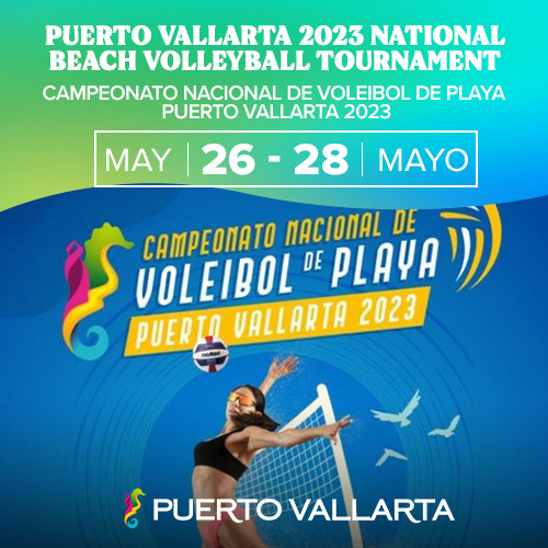 Campeonato Nacional de Voleibol de Playa Puerto Vallarta 2023 Eventos