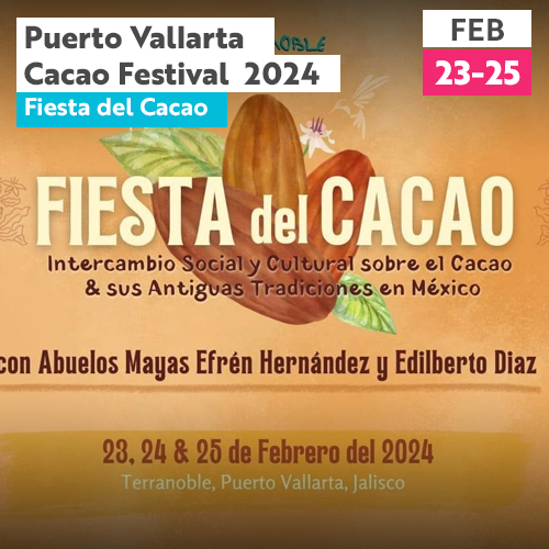 Fiesta del Cacao Puerto Vallarta 2024 Eventos