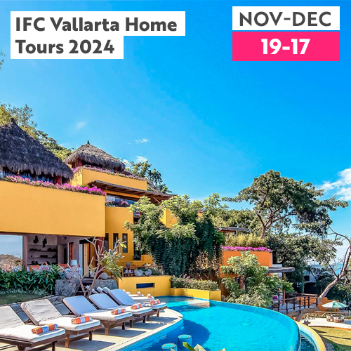 IFC Vallarta Home Tours 2024