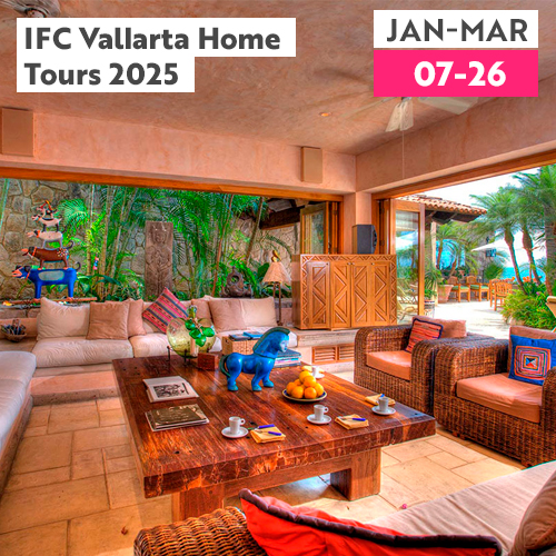 IFC Vallarta Home Tours 2025