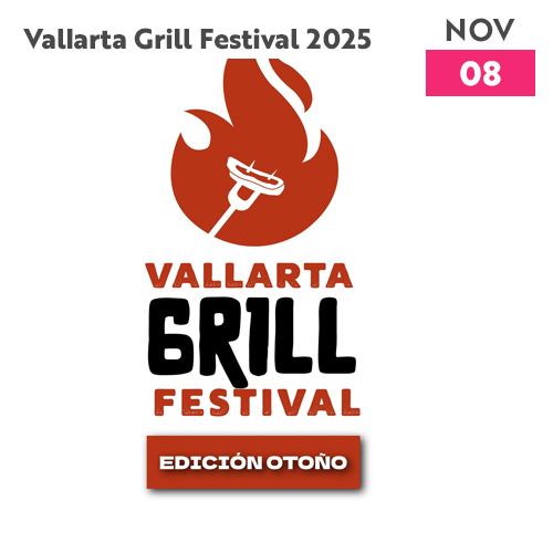Vallarta Grill Festival 2025