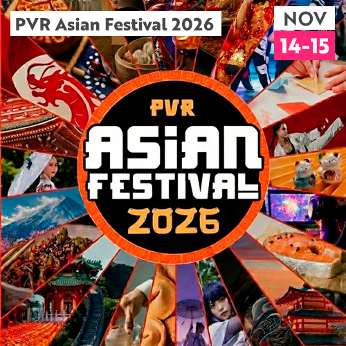 PVR Asian Festival 2026